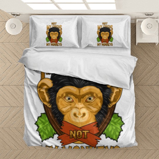 Not My Circus Not My Monkeys / Affe Bedding Sets