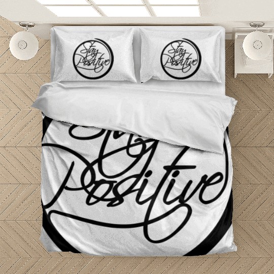 circle around cool text stay positive stay positiv Bedding Sets