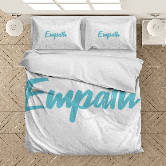 Being an empath is exhausting - Empathetic Empathy Bedding Sets
