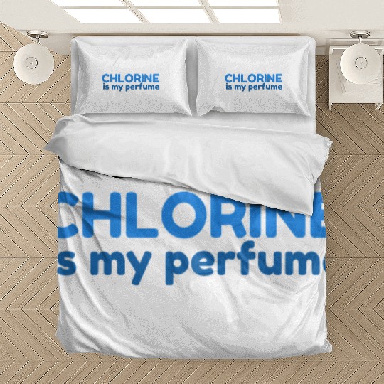 Chlorine Perfume Pool Guy Maintenance graphic and Bedding Sets