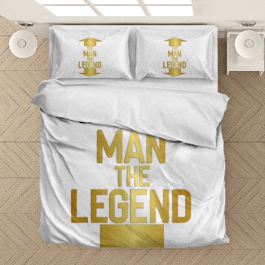 the man the legend Bedding Sets