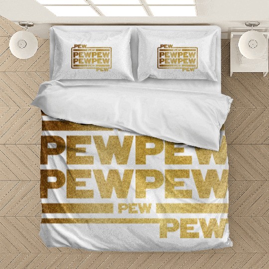 Pew Pew Pew Bedding Sets