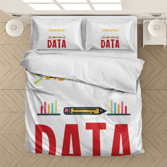 Easily Distracted By Data For Data Analysts Bedding Sets