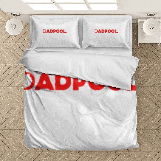 Deadpool dadpool definition meaning like a dad onl Bedding Sets