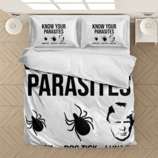 Trump Know Your Deer Tick Dog Tick Luna Tick Bedding Sets