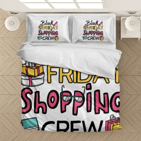Holiday Shopping Black Friday Shopping Crew Funny Bedding Sets