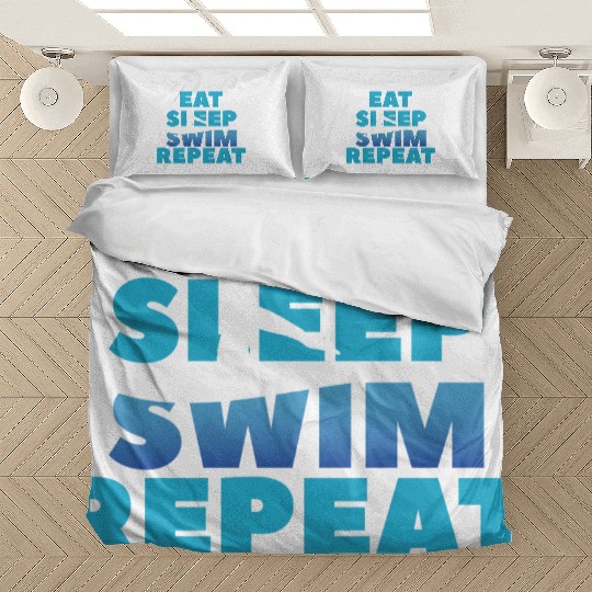 Eat Sleep Swim Repeat, Funny Swimmer Gift Bedding Sets
