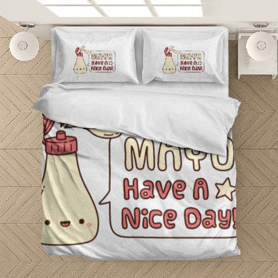 Mayo Have A Nice Day Cute Greeting Doodle Bedding Sets