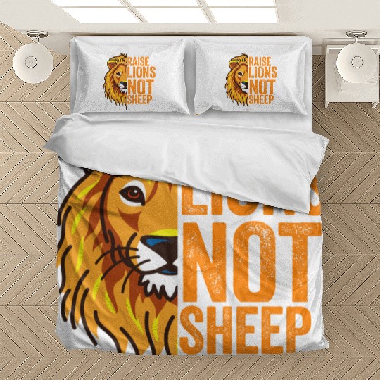 Raise Lions Not Sheep Bedding Sets