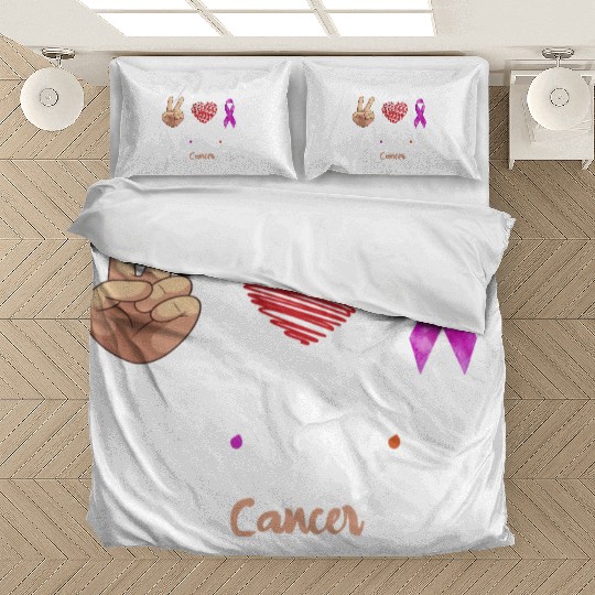 Peace Love Cure Cancer Bedding Sets