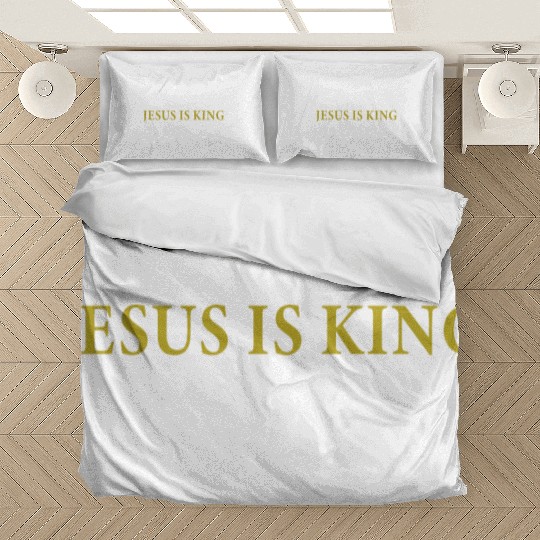 Jesus Is King Bedding Sets