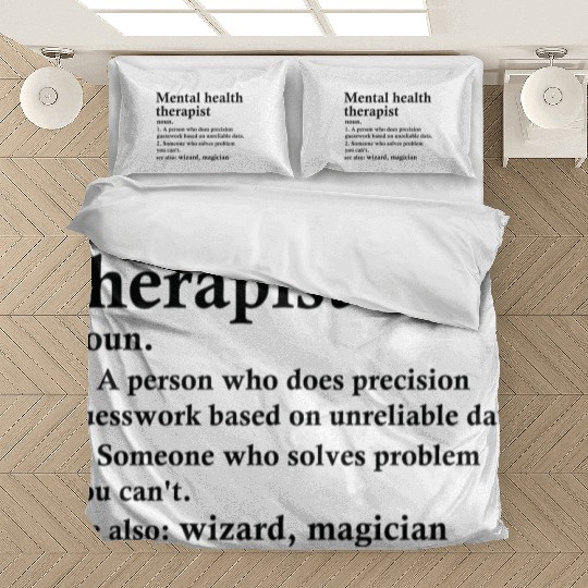 Mental Health Therapist Definition Funny Bedding Sets