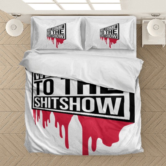 blood welcome shit Bedding Sets