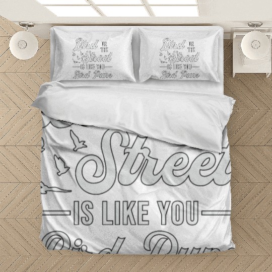 Bird Watching Like You Birds Puns Bird Watcher Bedding Sets