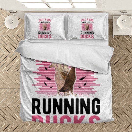 Just A Girl Who Loves Running Ducks Bedding Sets