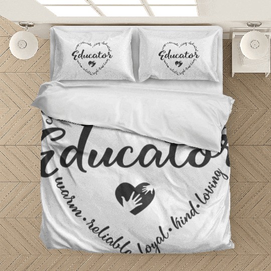 Educator, Teacher appreciation Bedding Sets