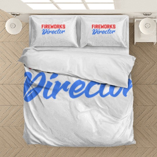 Fireworks Director If I Run You Run, 4th of July Bedding Sets
