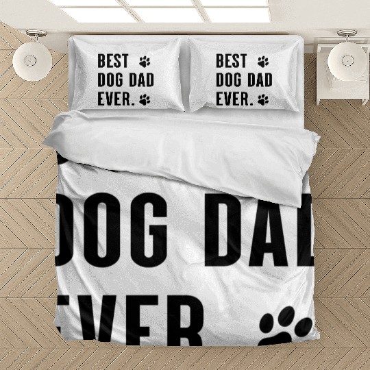 best dog dad ever Bedding Sets