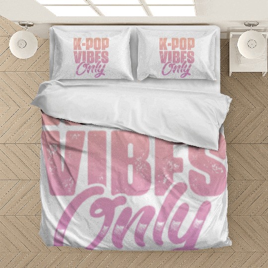 K-Pop Vibes Only Bedding Sets
