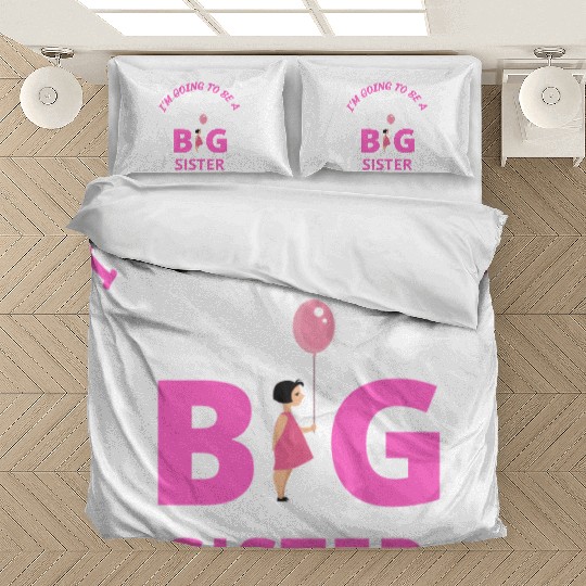 I'm going to be a big sister Bedding Sets