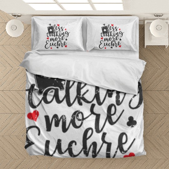 Less talking more Euchre Deck of Cards Bedding Sets