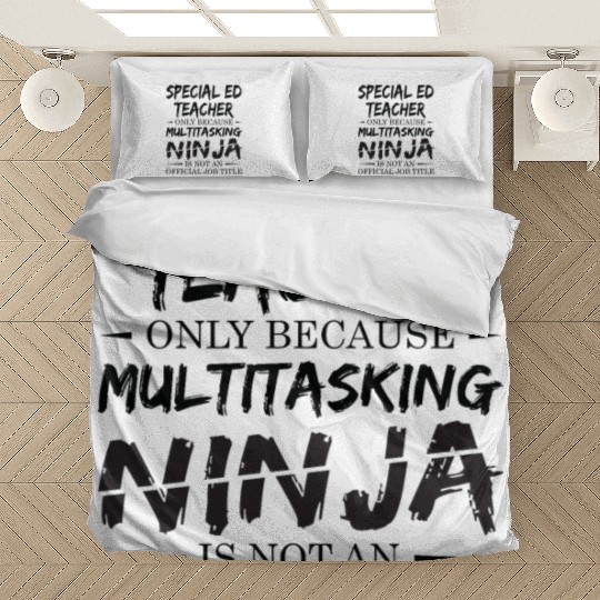 Ninja Special Ed Teacher Bedding Sets