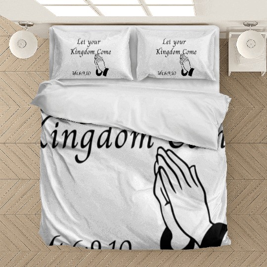 Let your Kingdom come design Bedding Sets