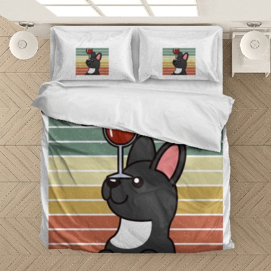 I Like Wine And My French Bulldog Bedding Sets