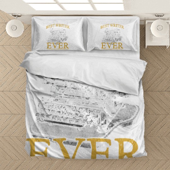 Best Writer Ever Job Write Author Writing Bedding Sets