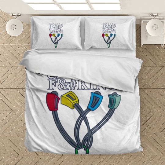 Trad Climbers Are Nuts.. Bedding Sets