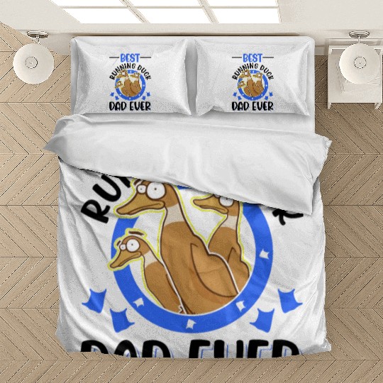 Best Running Duck Dad Ever Bedding Sets