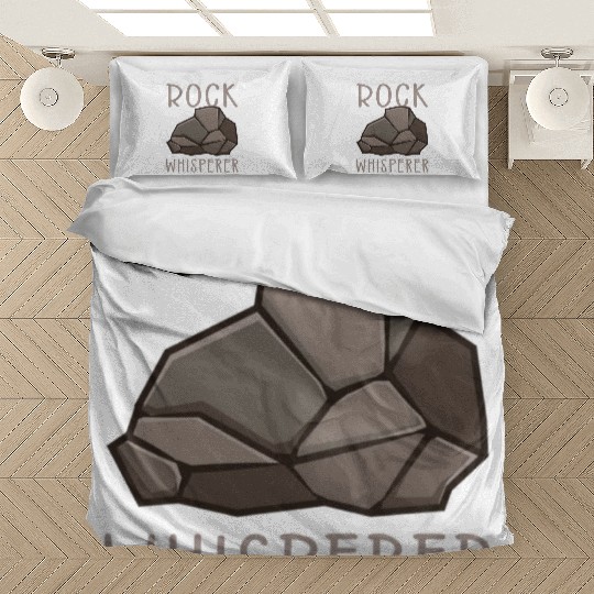 Rock Whisperer for Geology Lover Bedding Sets