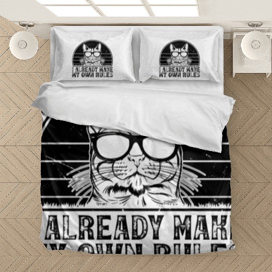 I already make my own rules - Cat Owner Funny Cat Bedding Sets