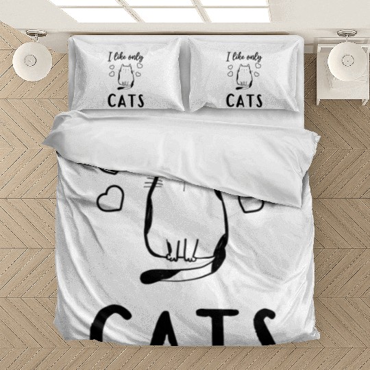 Cat Owner - I Like Only Cats - Cat Owner Cute Cat Bedding Sets