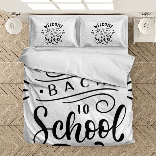 WELCOME BACK TO SCHOOL Bedding Sets