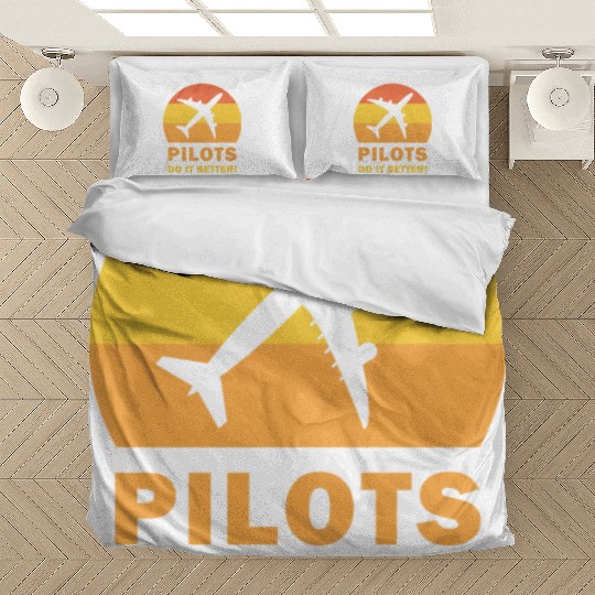 Pilots Do It Better - Funny Flying, Funny Pilot Bedding Sets
