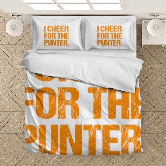 I Cheer For The Punter 2022 Bedding Sets