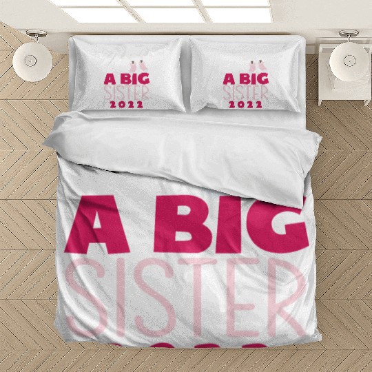 A Big Sister 2022 Bedding Sets