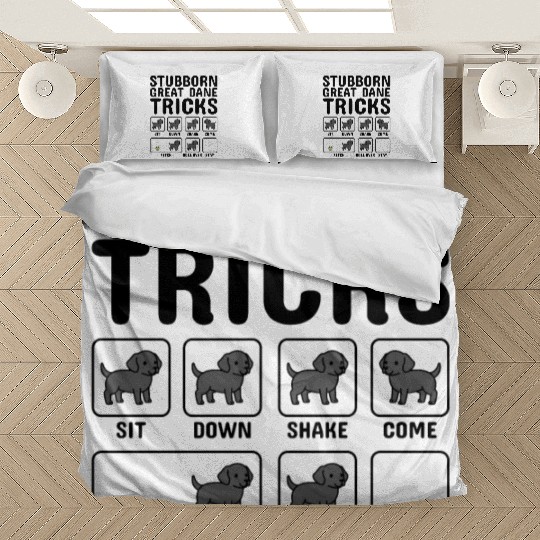 Stubborn Great Dane Tricks Bedding Sets