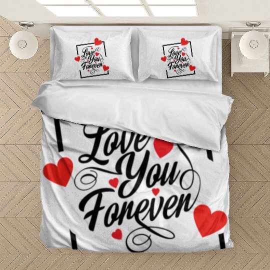 Love you forever Bedding Sets
