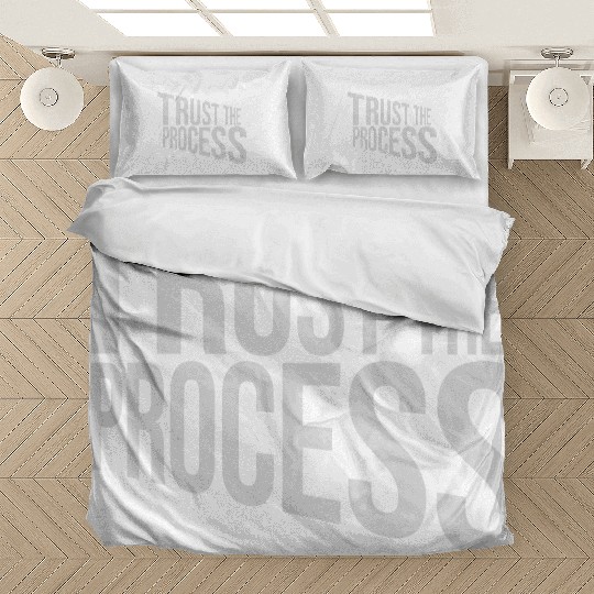 trust the process quote Bedding Sets