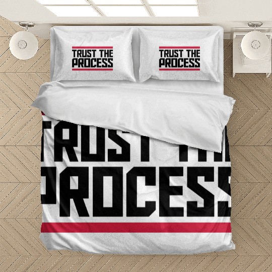 trust the process quote Bedding Sets