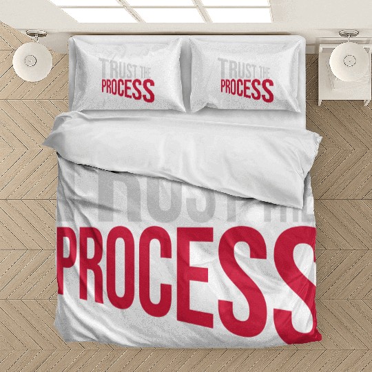 trust the process quote Bedding Sets