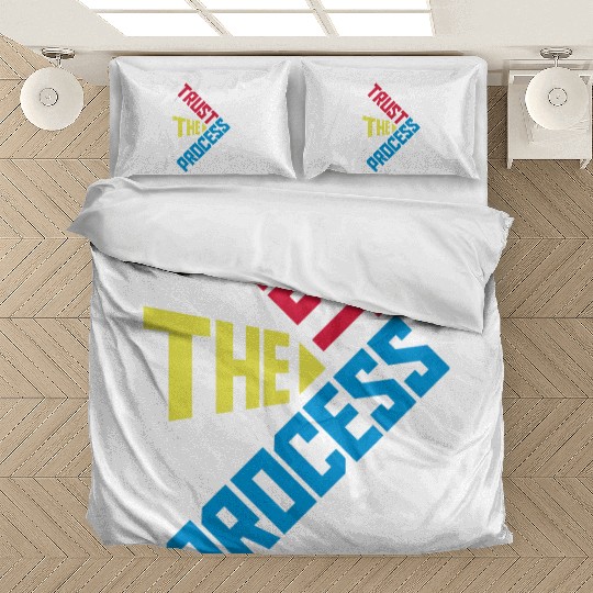 trust the process quote Bedding Sets