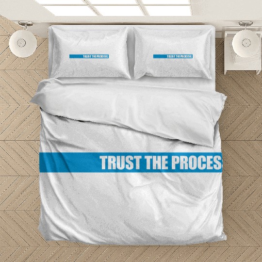 trust the process quote Bedding Sets