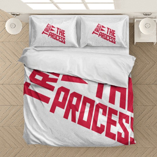 trust the process quote Bedding Sets