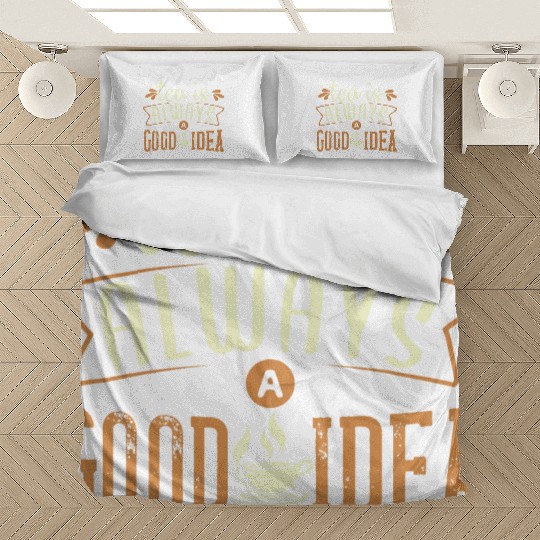 Tea Is Always A Good Idea, Tea Lovers Bedding Sets