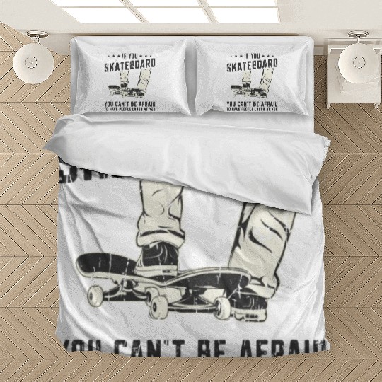 If you skateboard, you can't be afraid to have Bedding Sets