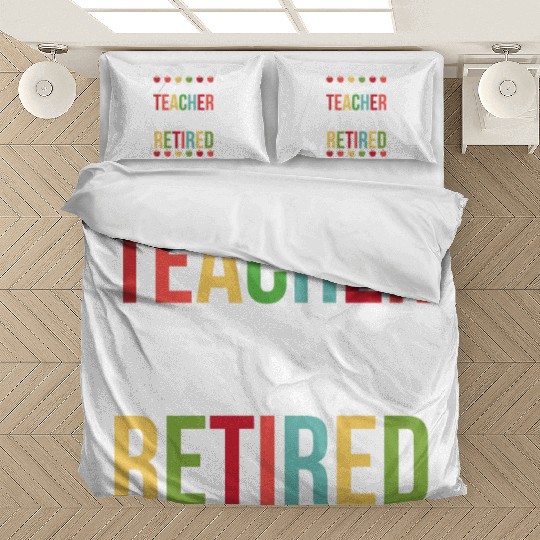 Happy On Monday Retired Teacher Retirement Gift Bedding Sets