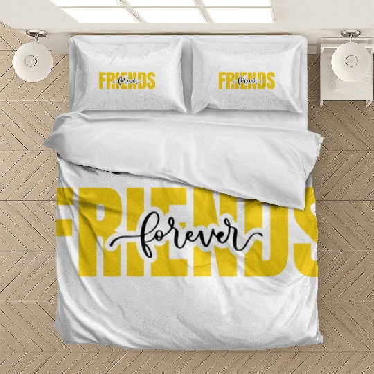 Friends forever. World's friendship day Bedding Sets
